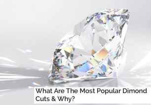 What Are The Most Popular Diamond Cuts & Why?